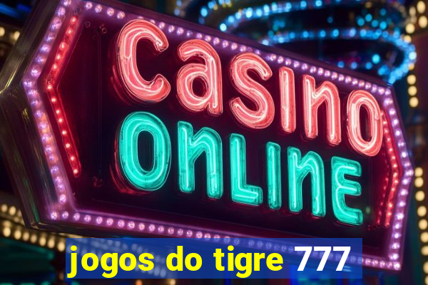 jogos do tigre 777